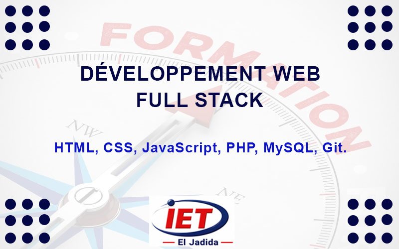 DÉVELOPPEMENT WEB FULL STACK